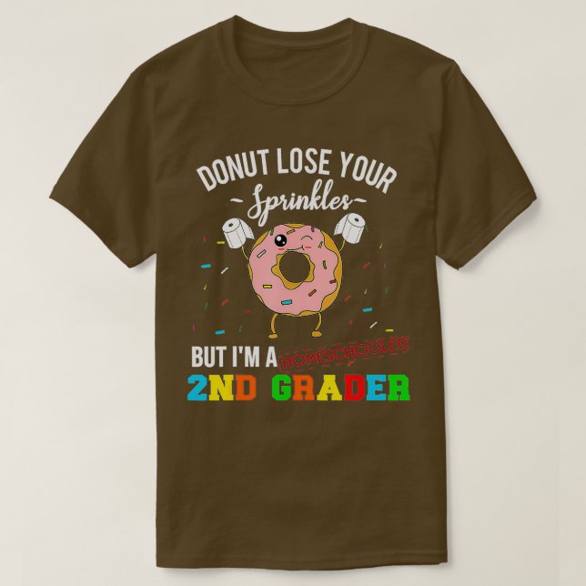 Homeschooled 2nd Grader Doughnut Funny Second Grad T-Shirt (Design Front)