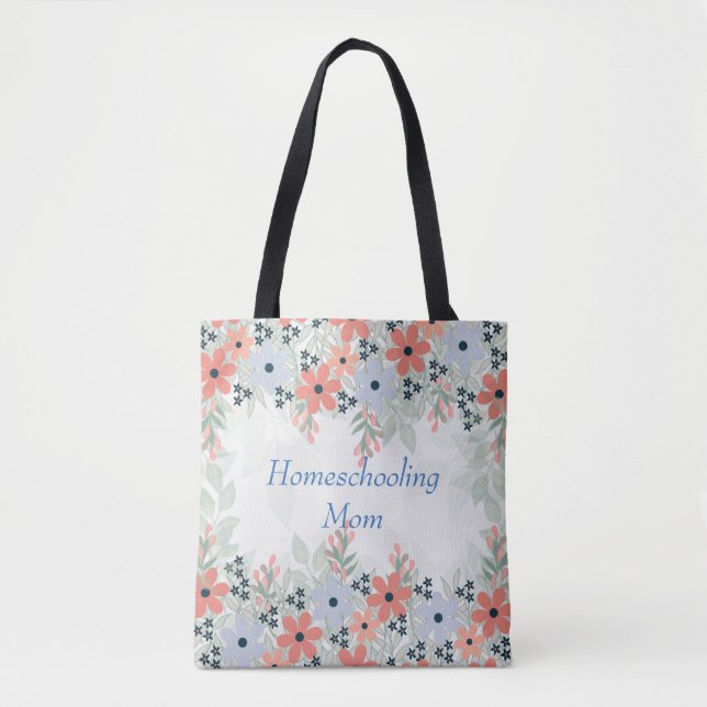 Homeschooling Mum Floral Tote Bag (Front)