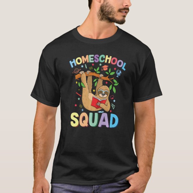 Homeschooling Sloth Happy First Day Of School Home T-Shirt (Front)
