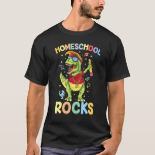 Homeschooling Trex Dinosaur First Day Of School Ho T-Shirt