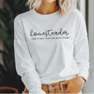 Homesteader shirt and Homesteading Mama shirt
