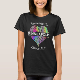Hometown Rainbow Pride Heart Someone in Minneapoli T-Shirt