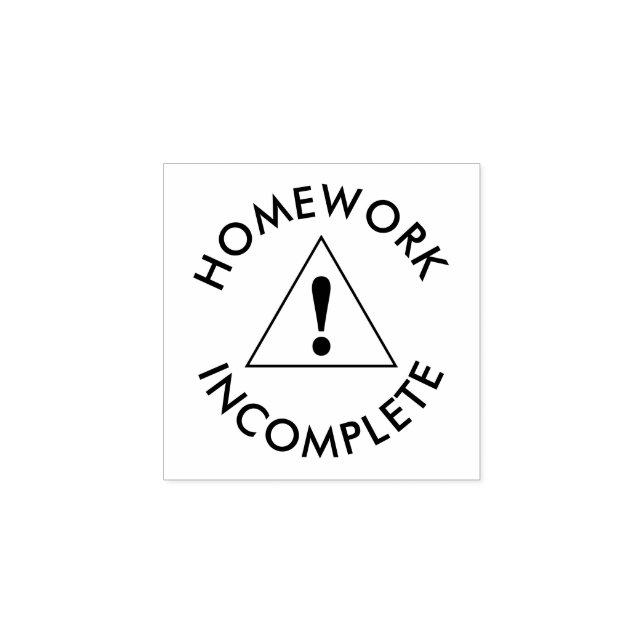 Homework Incomplete Teachers Rubber Stamp (Imprint)