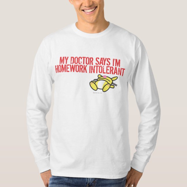 Homework Intollerant T-Shirt (Front)