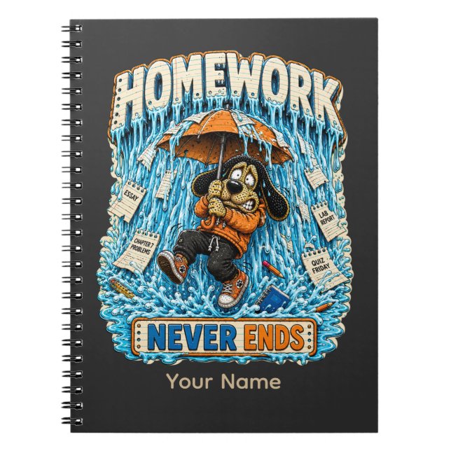 Homework Never Ends Personalised Funny Teacher T-S Notebook (Front)
