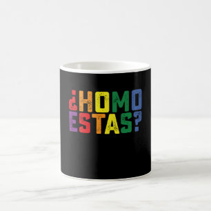 Homo Estas Spanish Mexican Funny Gay Pride LGBTQ Coffee Mug