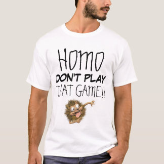 HOMO T-Shirt