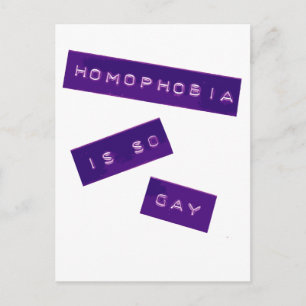 Homophobia Is So Gay II Postcard