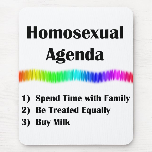 Homosexual Agenda Mouse Pad (Front)