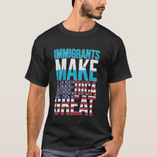 Honduran Immigrants Make America Great Graphic T-Shirt