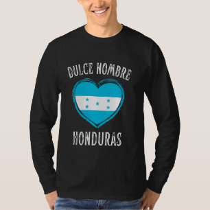 Honduras Flag Heart Dulce Nombre City T-Shirt