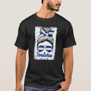Honduras Messy Bun Girl Love Honduran Flag Women l T-Shirt