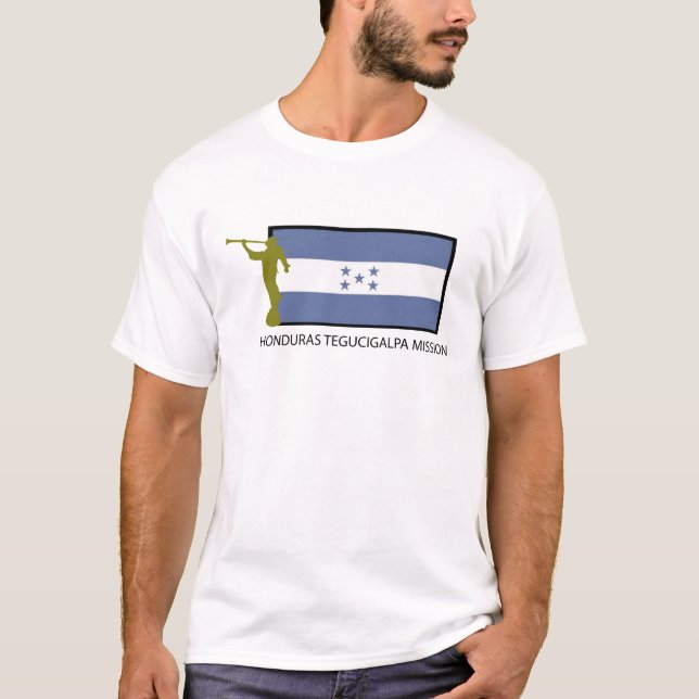 HONDURAS TEGUCIGALPA MISSION LDS CTR T-Shirt (Front)