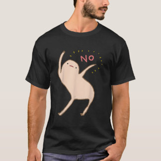 Honest Blob Says No T-Shirt