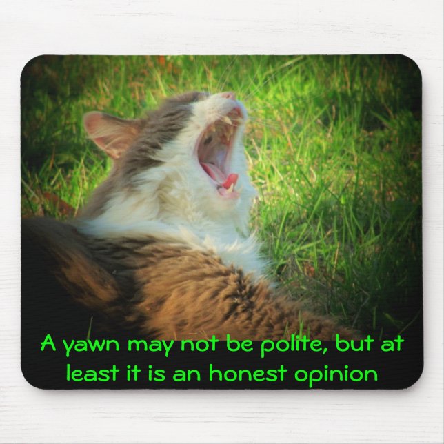 Honest opinion yawn mouse pad (Front)