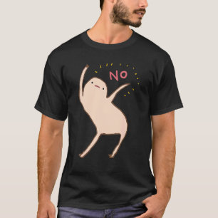 Honests Blob Says No 1 T-Shirt