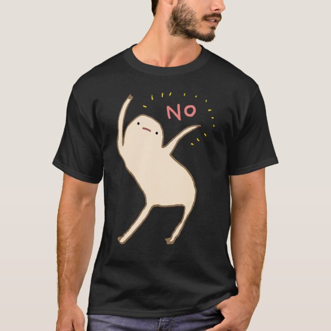 Honests Blob Says No T-Shirt (Front)