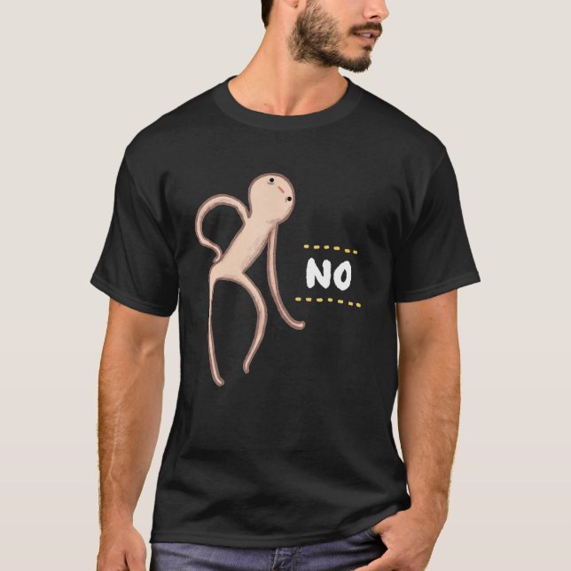 Honests Blob Says No T-Shirt (Front)