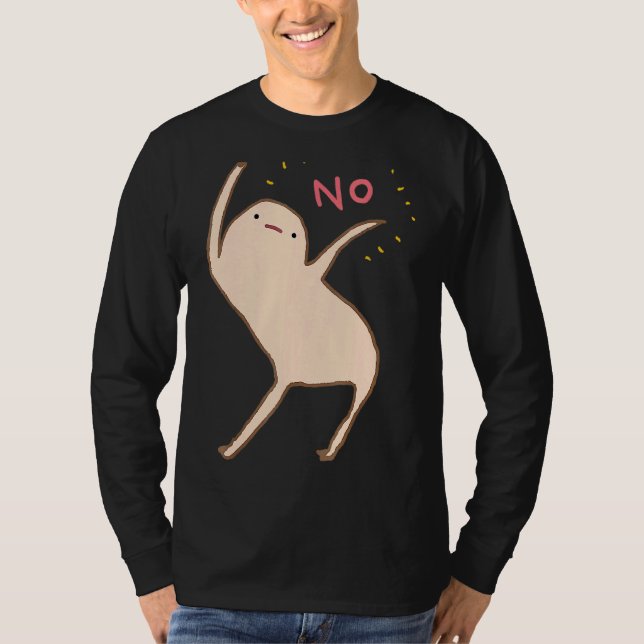Honests Blob Says No T-Shirt (Front)