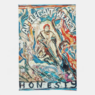 Honesty, an elegant weapon. tea towel