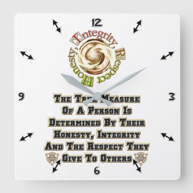 Honesty Integrity Respect MXT Square Wall Clock (Front)