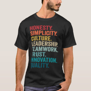 Honesty Trust Innovation Leadership Teamwork Value T-Shirt