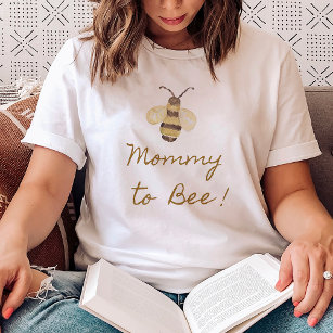 Honey Baby Shower Mummy To Bee  T-Shirt