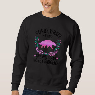 Honey Badger Apparel For Girls And Women 6 Sweatshirt