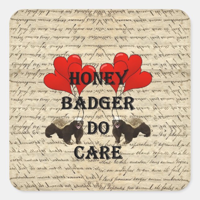 Honey badger do care square sticker (Front)
