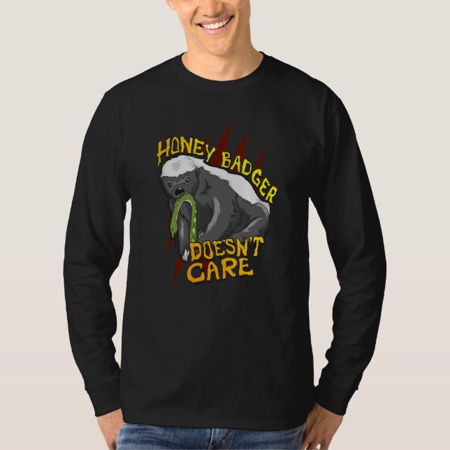 Honey Badger Doesn't Care  Animal  Women Men T-Shirt (Front)