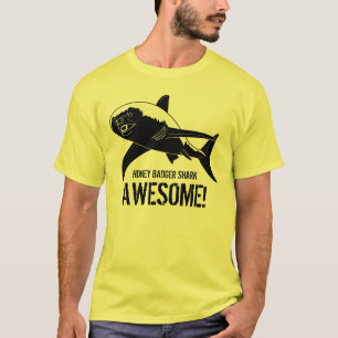 Honey Badger Shark Awesome! T-Shirt