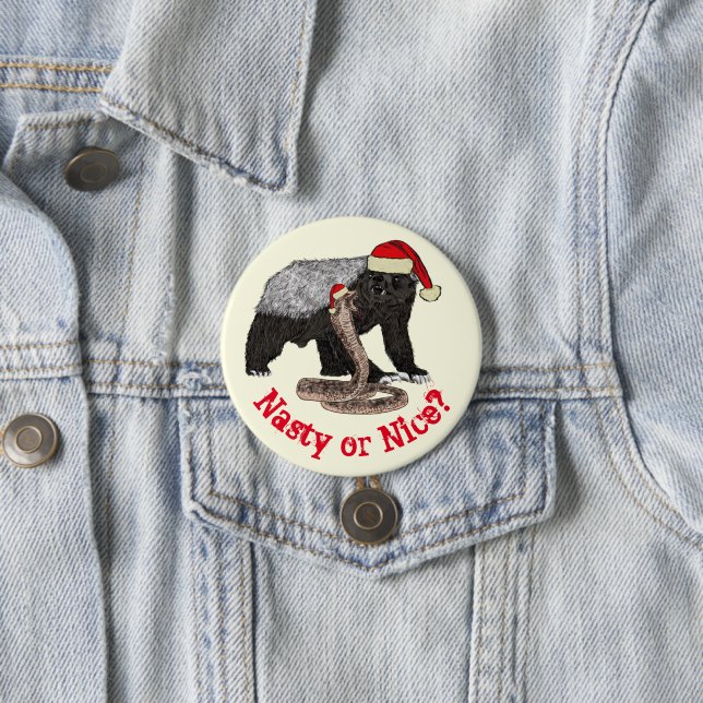 Honey Badger Snake Funny Festive Santa Quote 7.5 Cm Round Badge (In Situ)