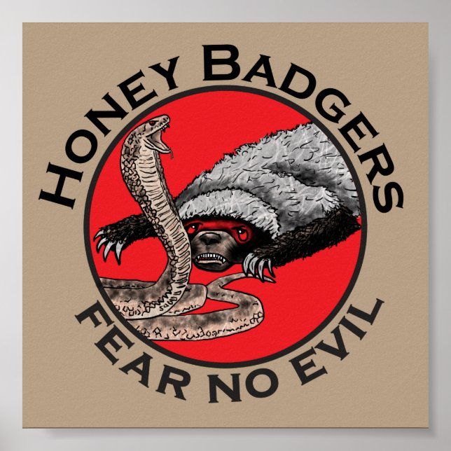 Honey Badgers Fear no Evil Funny Badass Slogan Red Poster (Front)