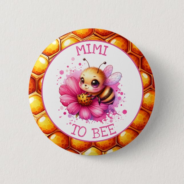 Honey bee themed Girl's Baby Shower Mimi to be 6 Cm Round Badge (Front)