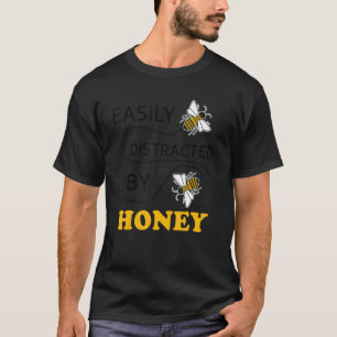 Honey Beekeper Wildlife Ironic Saying Bees T-Shirt