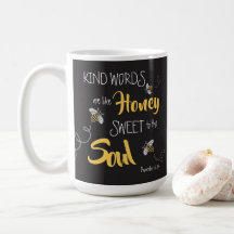 Honey Bees Kind Words Like Honey Modern