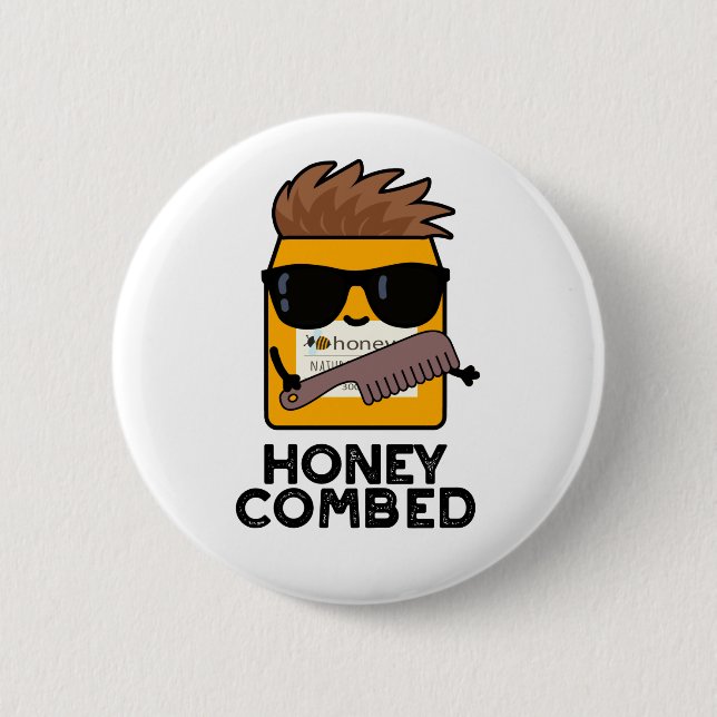 Honey Combed Funny Honey Pun 6 Cm Round Badge (Front)