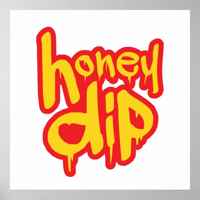 honey dip poster (Front)