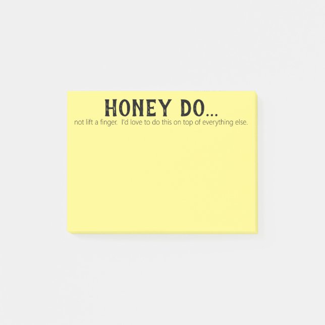 Honey Do Be Passive Aggressive Post-it Notes (Front)