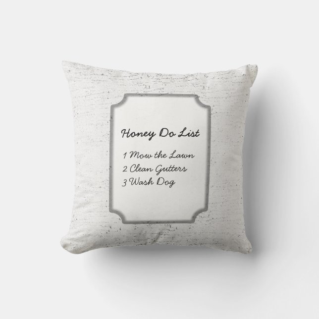 Honey Do, Honey Does Funny Mojo Pillow (Front)