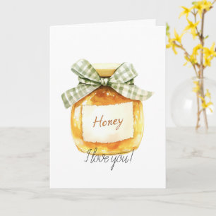 Honey, I love you Honey Jar Card