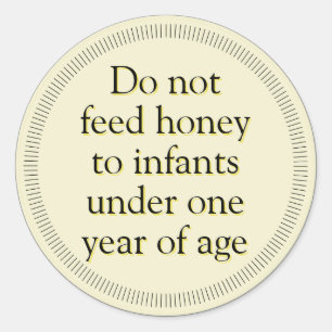 Honey Infant Warning Classic Round Sticker