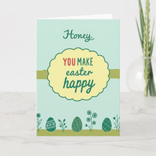 Honey Make Easter Happy Card