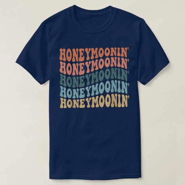 Honey Moonin Fun Honeymoon Bride And Groom Honeymo T-Shirt (Design Front)