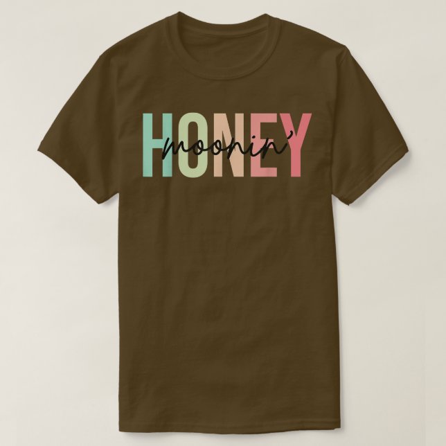 Honey Moonin Fun Honeymoon Bride and Groom Honeymo T-Shirt (Design Front)