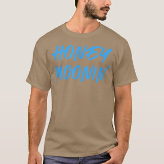 Honey MooninMarried Couples Matching Honeymoon Cut T-Shirt
