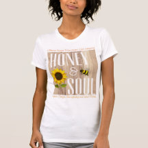 Honey & Soul Shirt 1