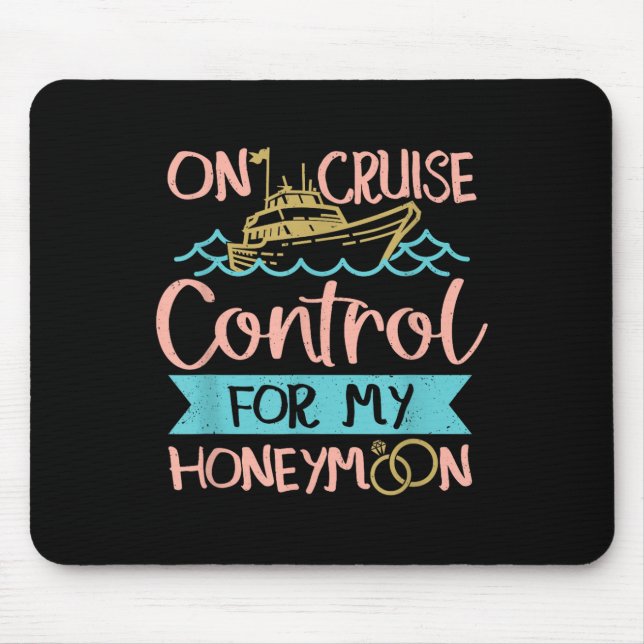 Honeymoon Cruise Vacation Bride Groom  Mouse Pad (Front)