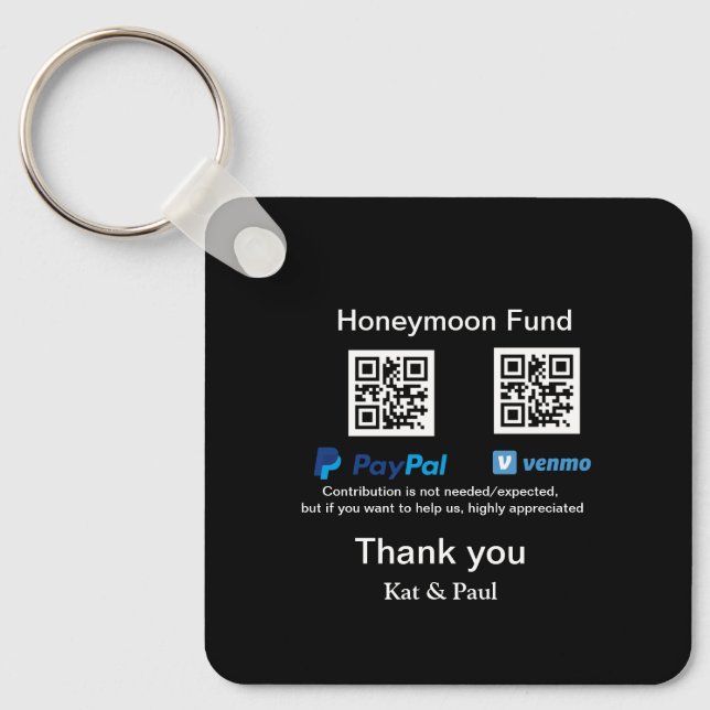 Honeymoon Fund PayPal Venmo QR code thank you Key Ring (Front)