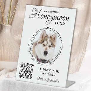 Honeymoon Fund Pet Wedding QR Code Dog Photo Pedestal Sign
